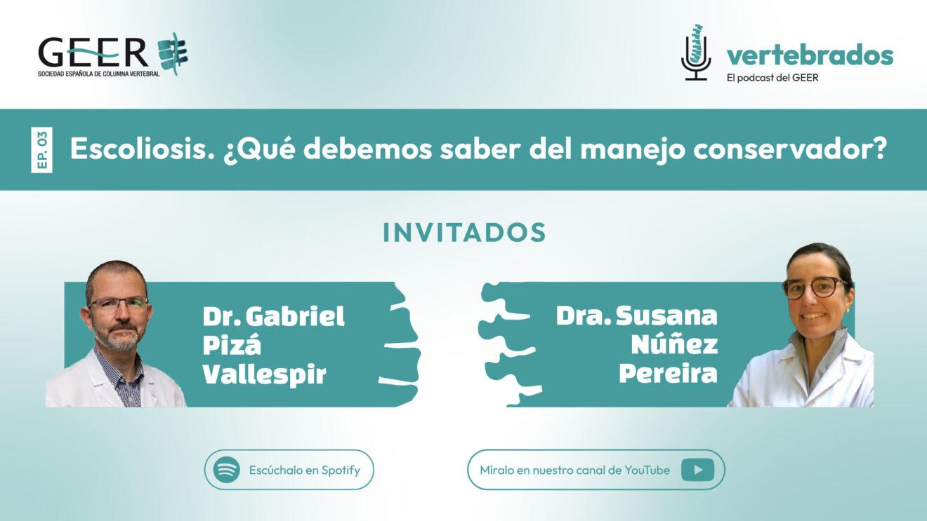 EL TERCER EPISODIO DE ‘VERTEBRADOS’ PROFUNDIZÓ EN EL MANEJO CONSERVADOR DE LA ESCOLIOSIS